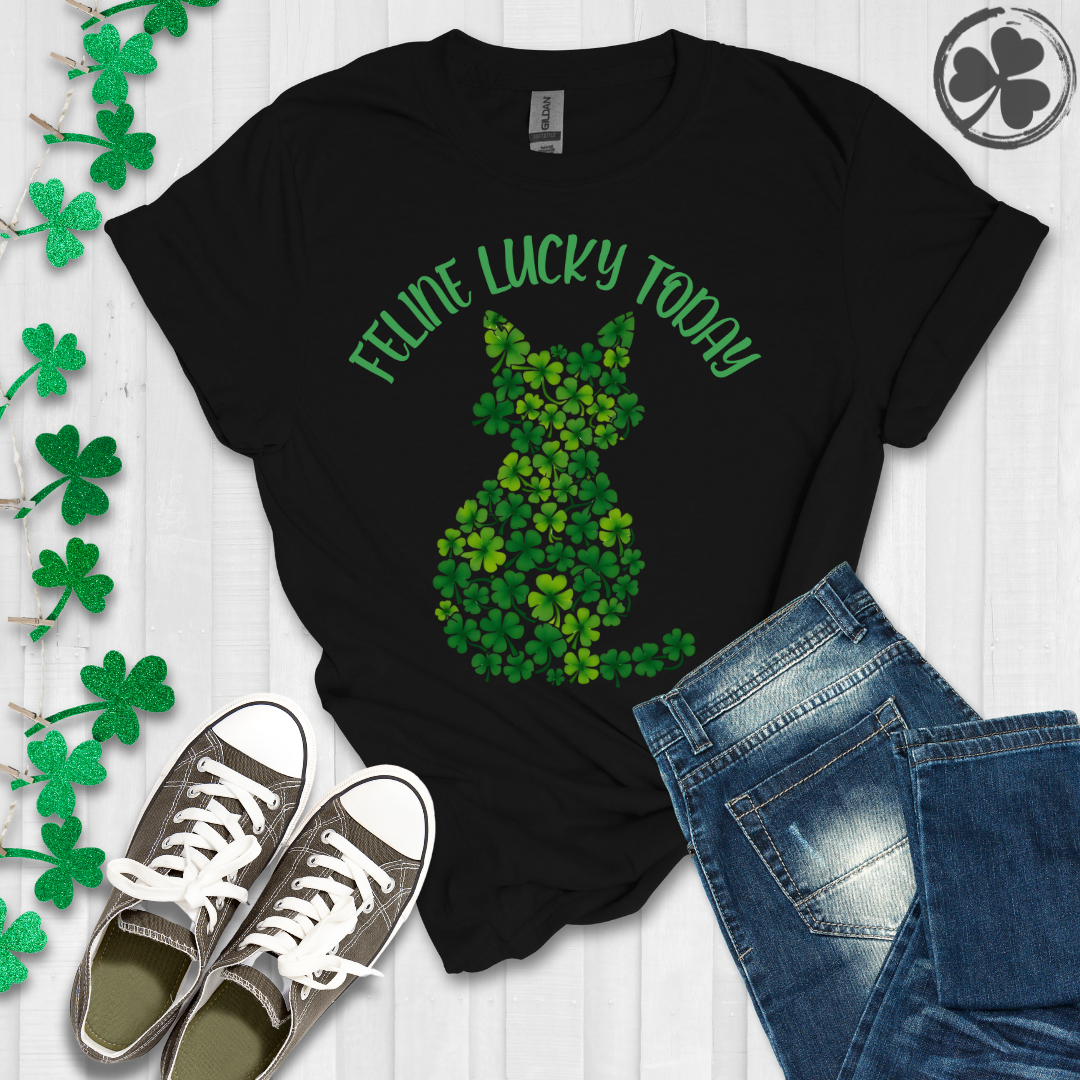 Feline Lucky Today - Cat T-Shirt