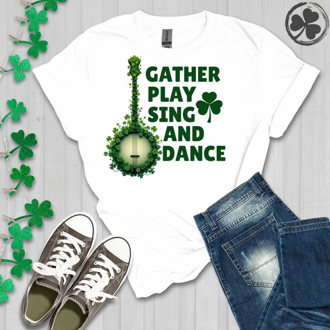 Banjo - Gather Play Sing Dance T-Shirt