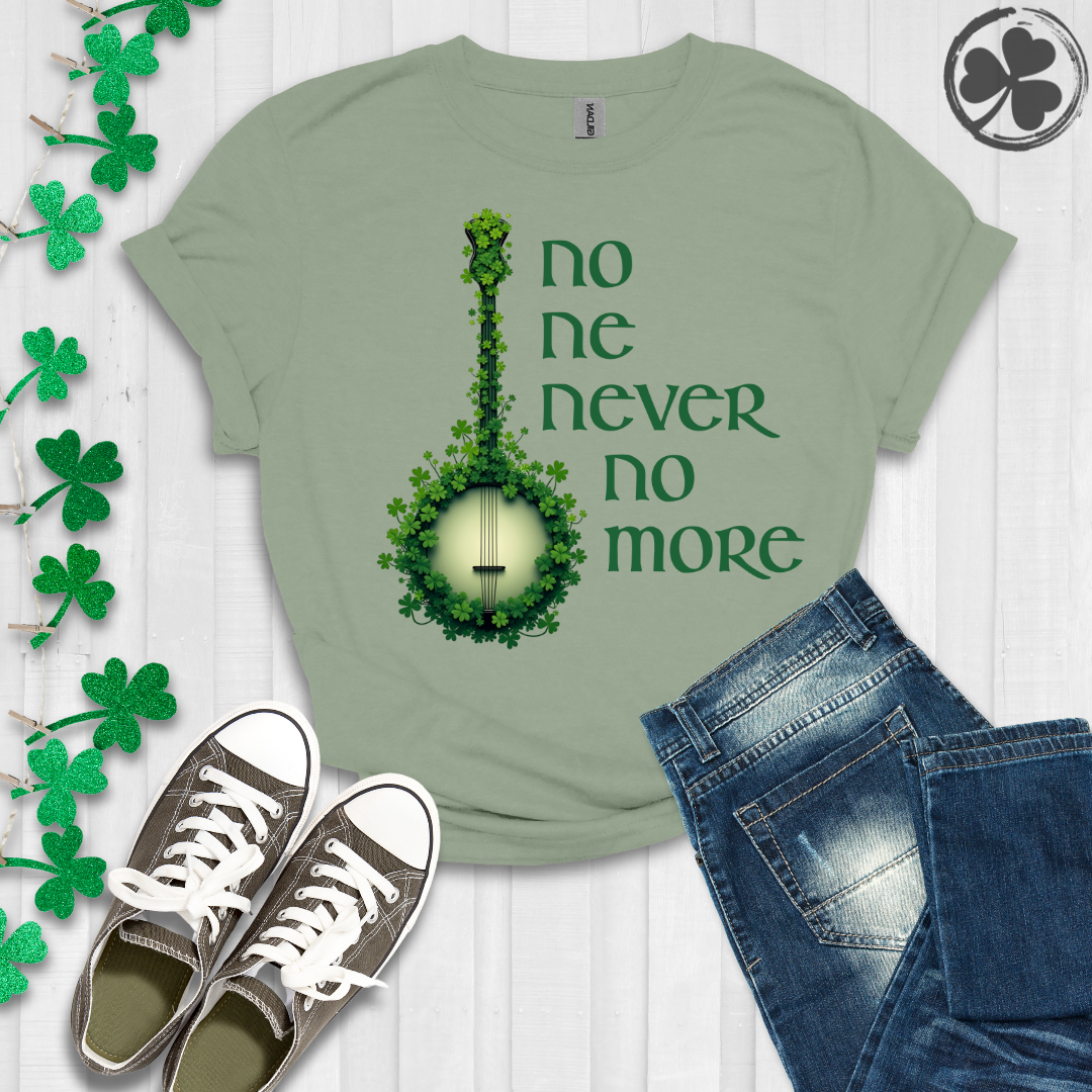 Shamrock Banjo - No Ne Never No More T-Shirt