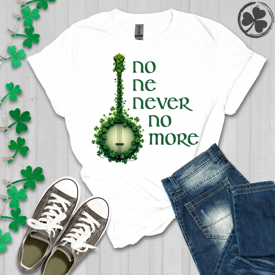 Shamrock Banjo - No Ne Never No More T-Shirt
